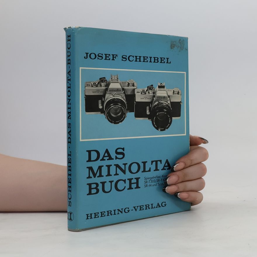 Josef Scheibel Das Minolta-Buch