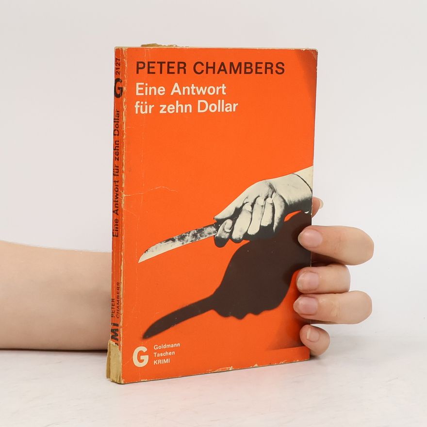 Peter Chambers Eine Antwort für zehn Dollar