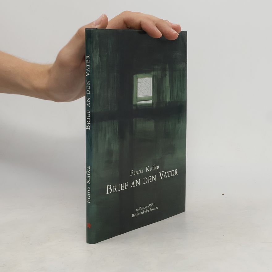 Franz Kafka Brief an den Vater