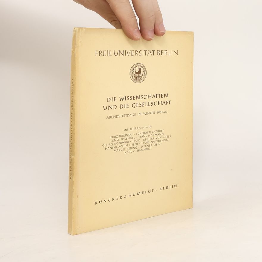 Autorenkollektiv Die Wissenschaften und die Gesellschaft