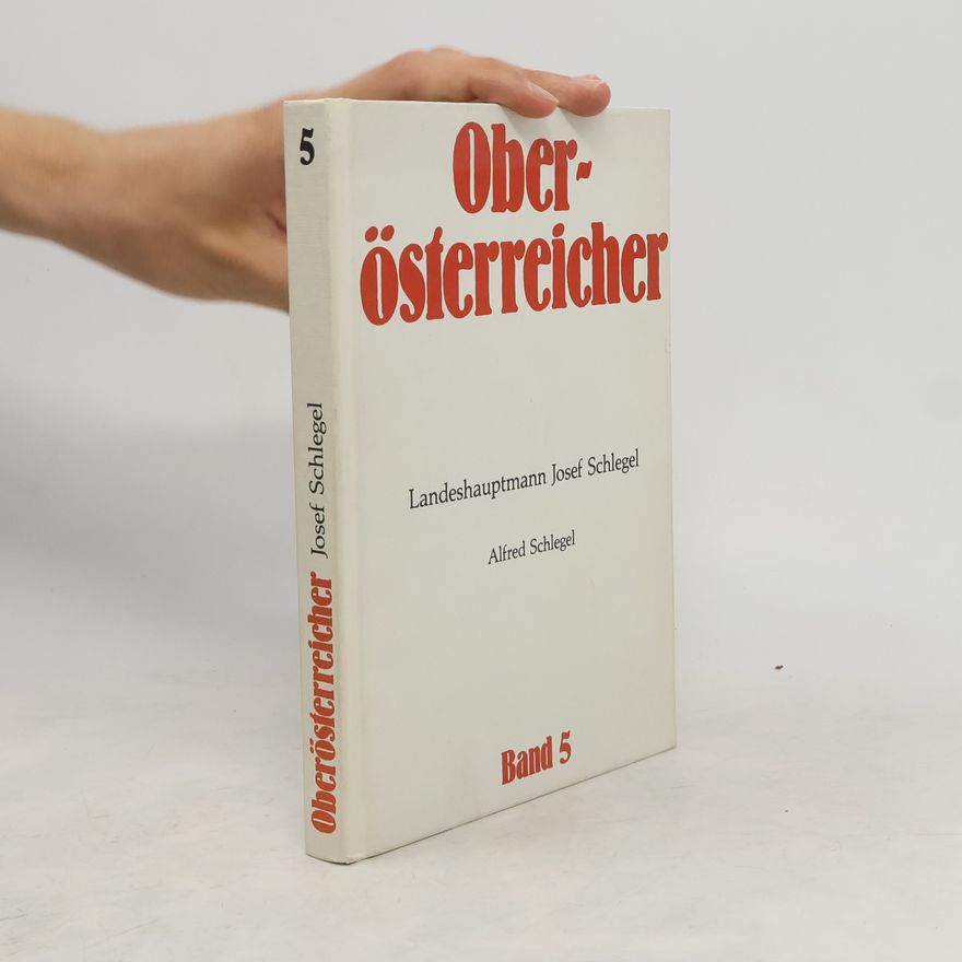 Alfred Schlegel Landeshauptmann Josef Schlegel