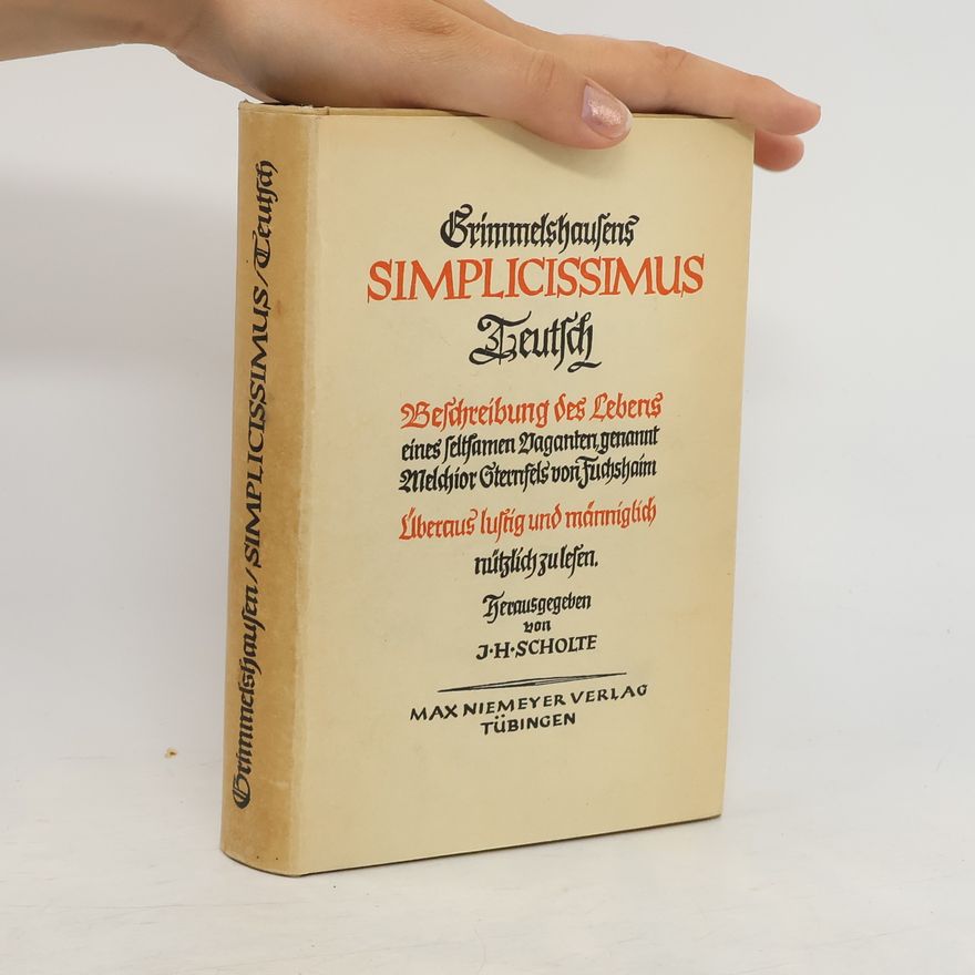 Hans Jakob Christoffel von Grimmelshausen Simplicissimus