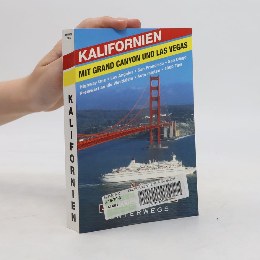 Walafried Schrott Kalifornien mit Grand Canyon und Las Vegas