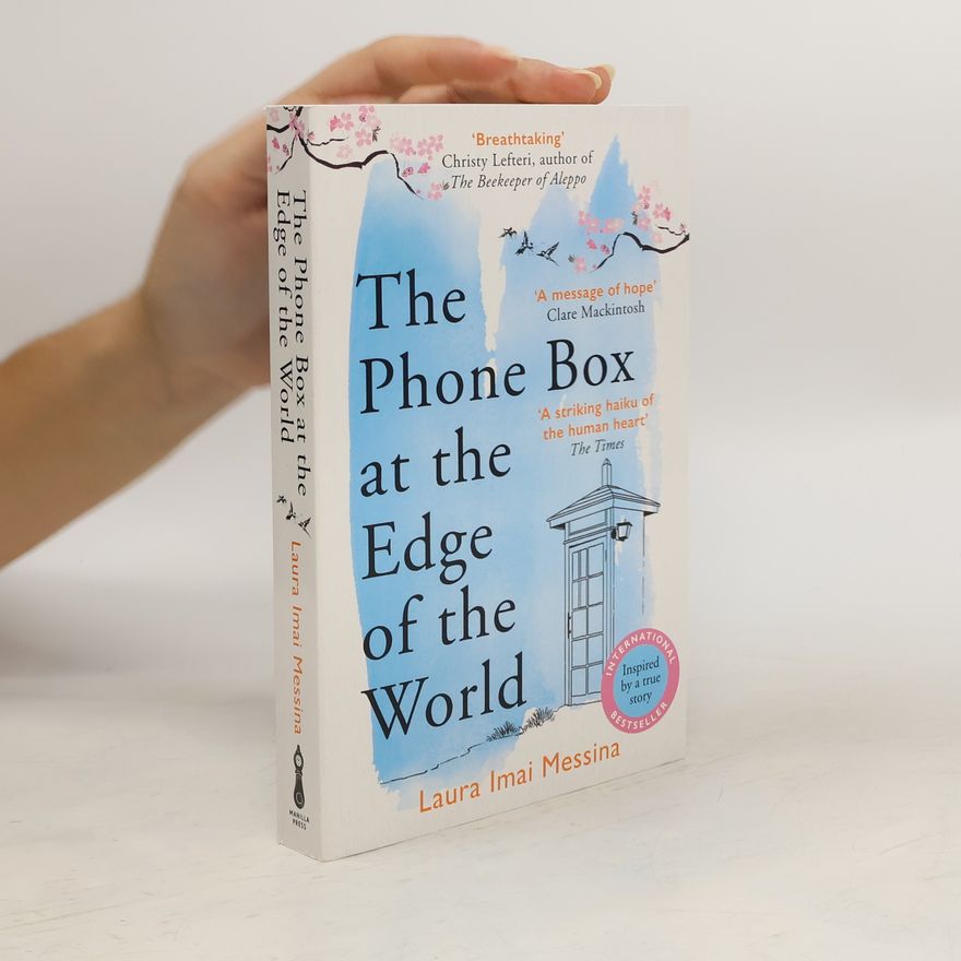 Laura Imai Messina The Phone Box at the Edge of the World
