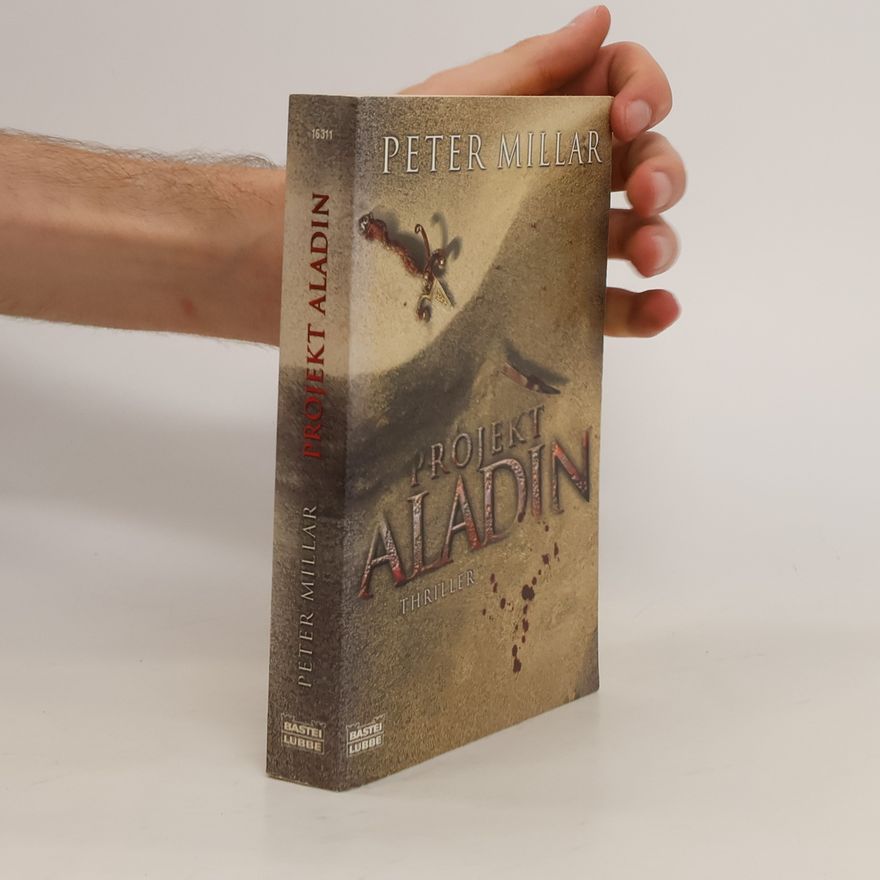 Peter Millar Projekt Aladin. Thriller