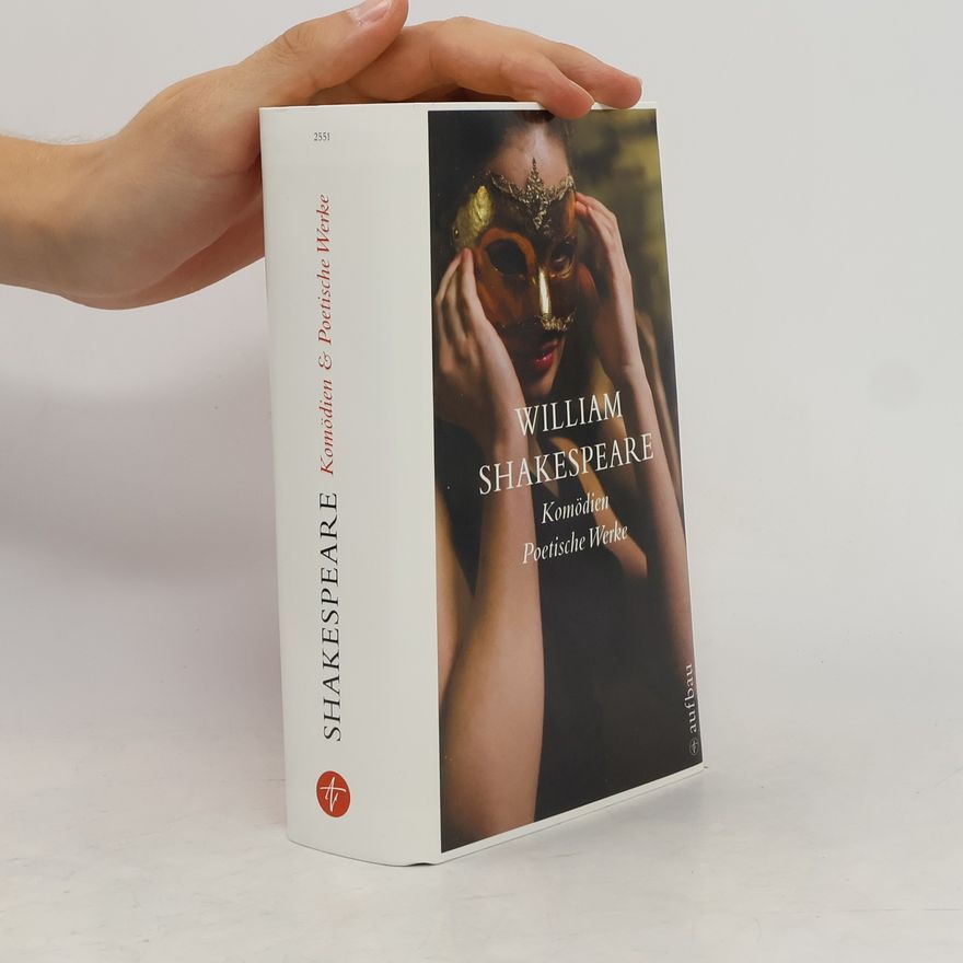 William Shakespeare Komödien und Poetische Werke
