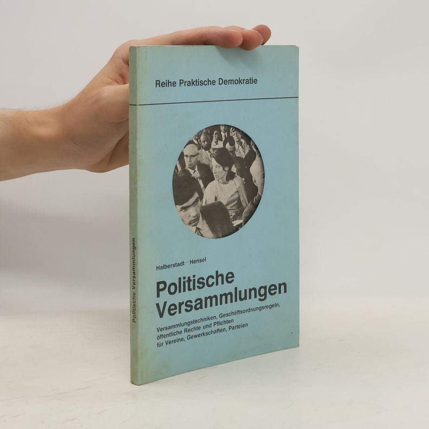 Gerhard Halberstadt Politische Versammlungen