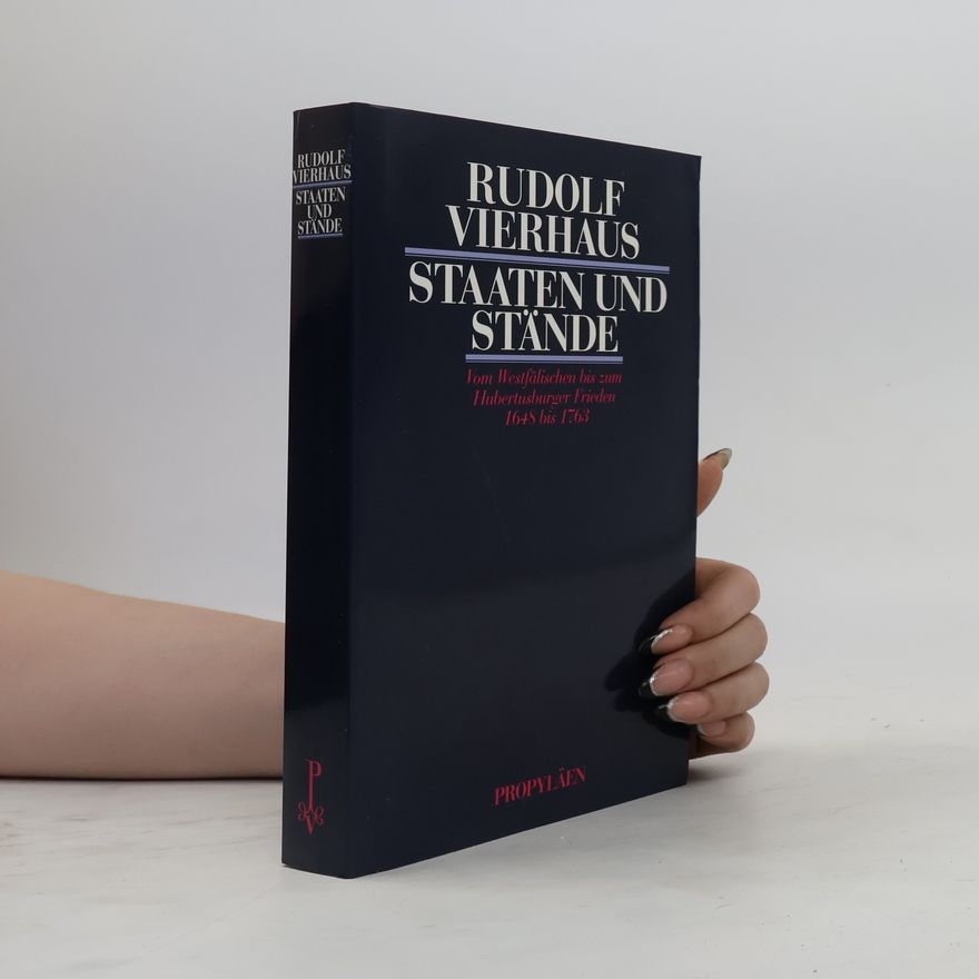 Rudolf Vierhaus Staaten und Stände