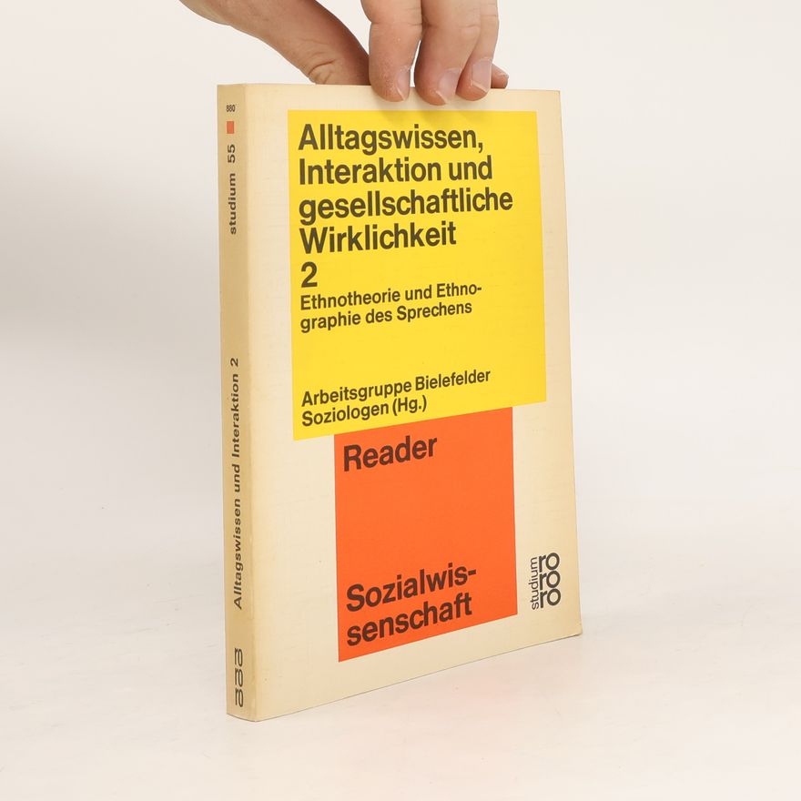 Autorenkollektiv Alltagswissen, Interaktion und gesellschaftliche Wirklichkeit 2