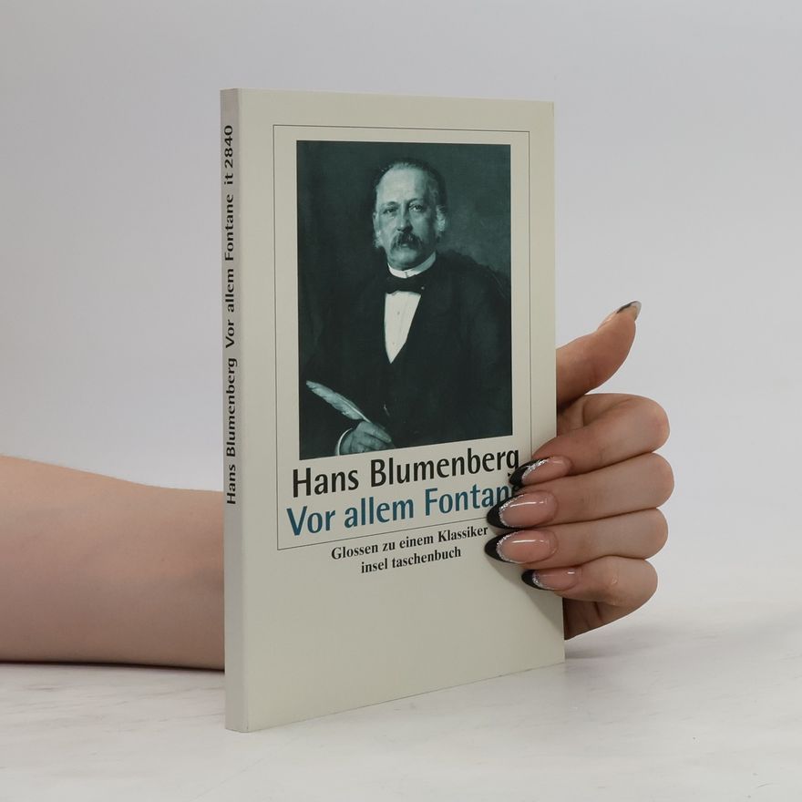 Hans Blumenberg Vor allem Fontane