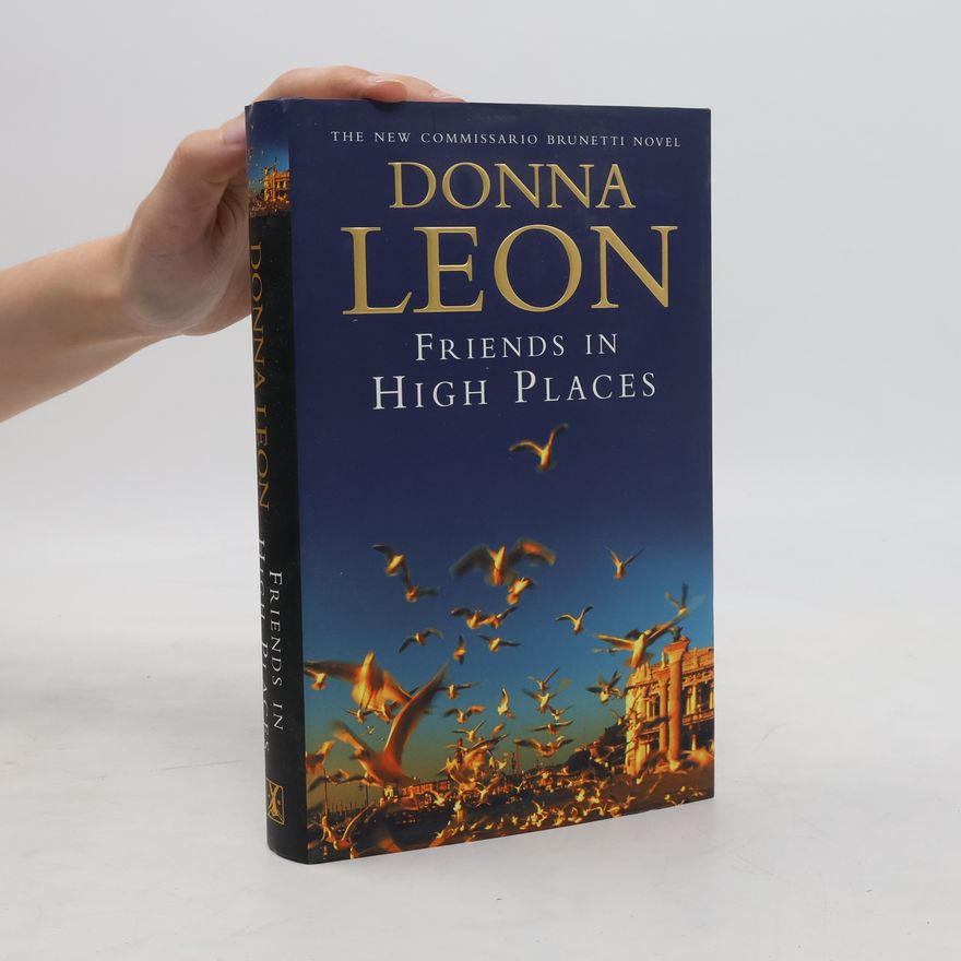 Donna Leon Friends in High Places