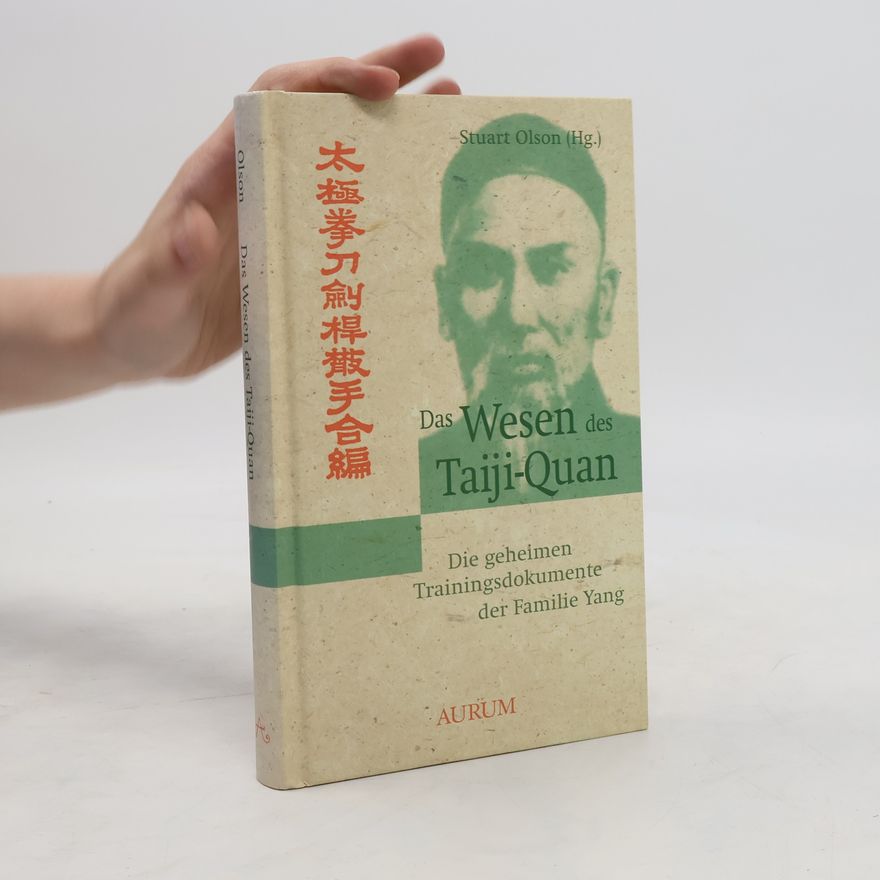 Autorenkollektiv Die geheimen Trainingsdokumente der Familie Yang nach Cheng Gong