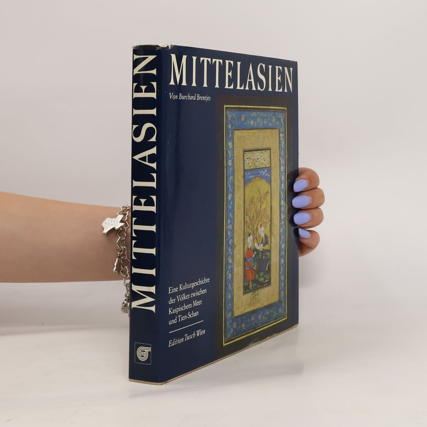 Burchard Brentjes Mittelasien