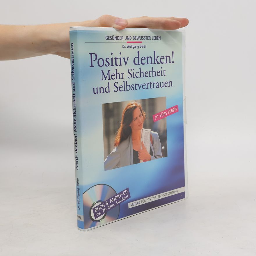 Various authors Positiv denken!