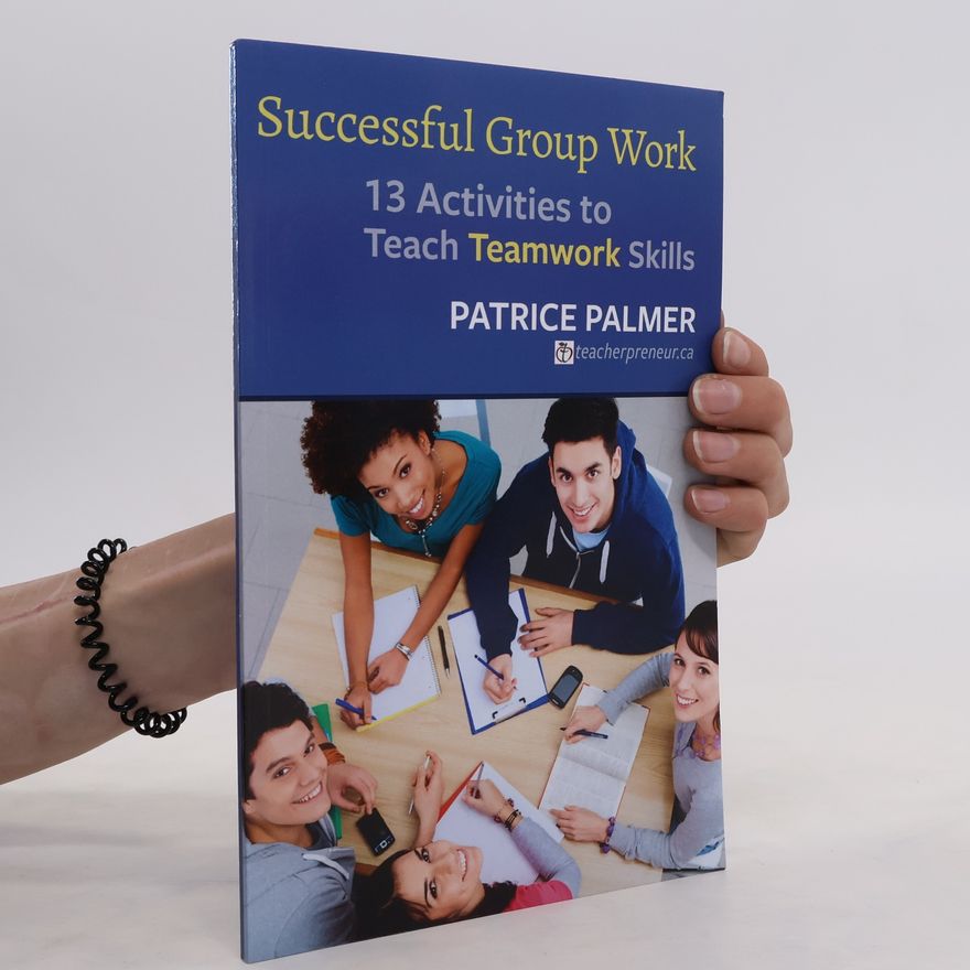 Patrice Palmer Successful Group Work