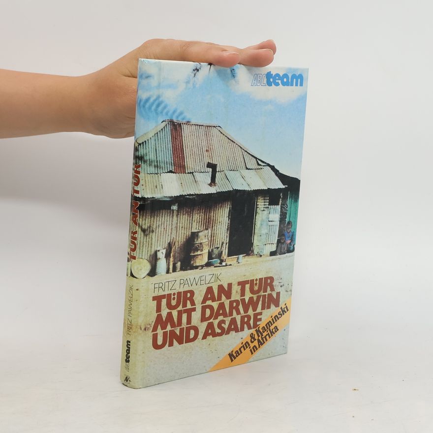 Fritz Pawelzik Tür an Tür mit Darwin und Asare
