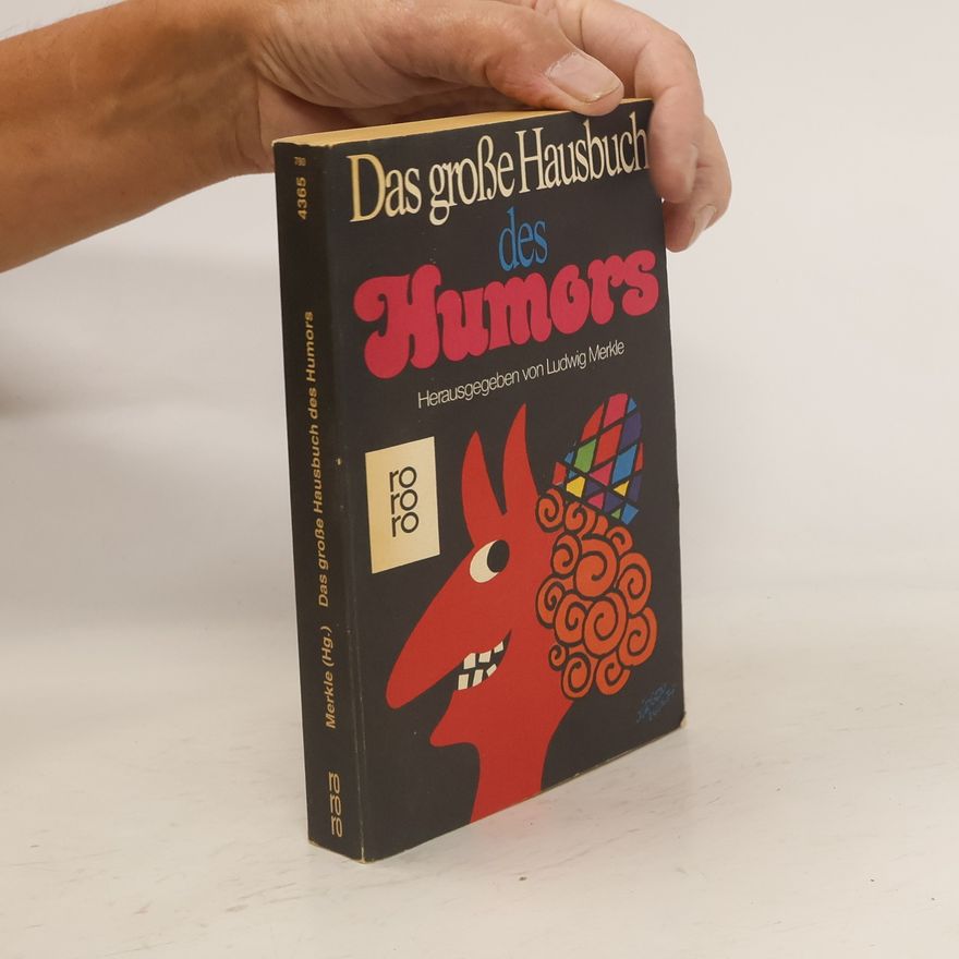 Ludwig Merkle Das grosse Hausbuch des Humors