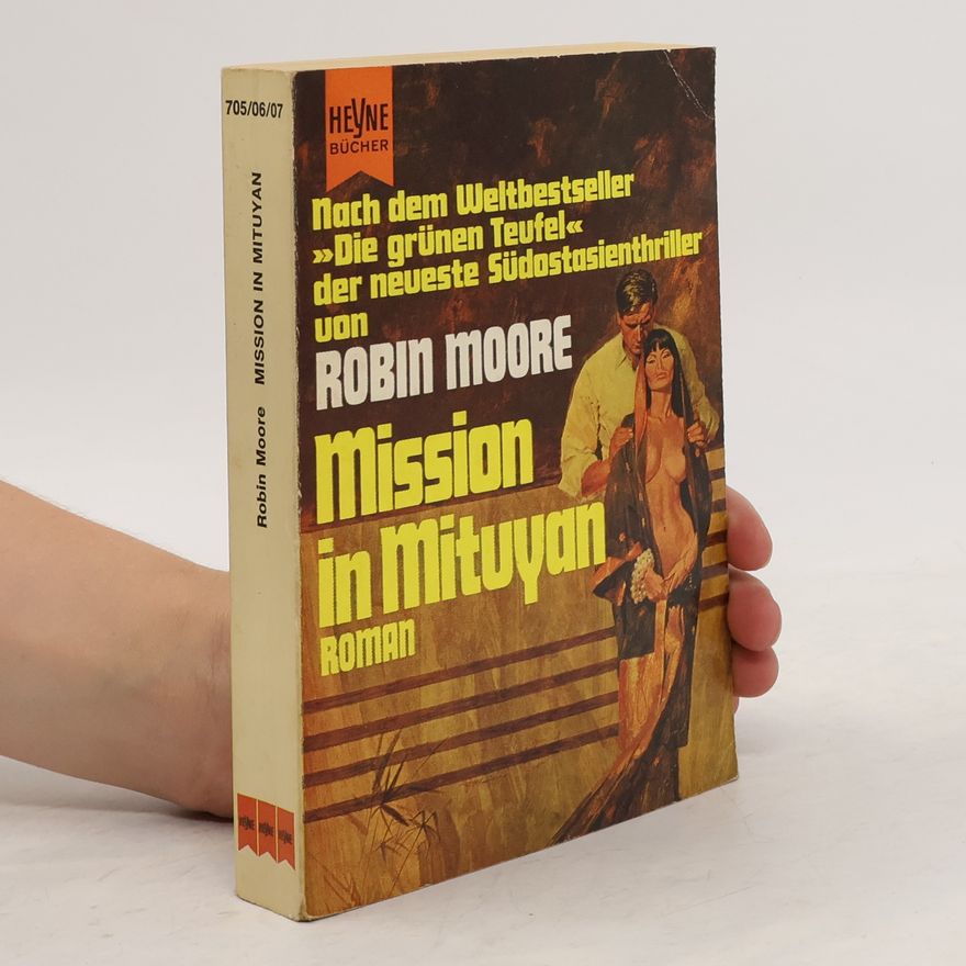 Robin Moore Mission in Mituyan