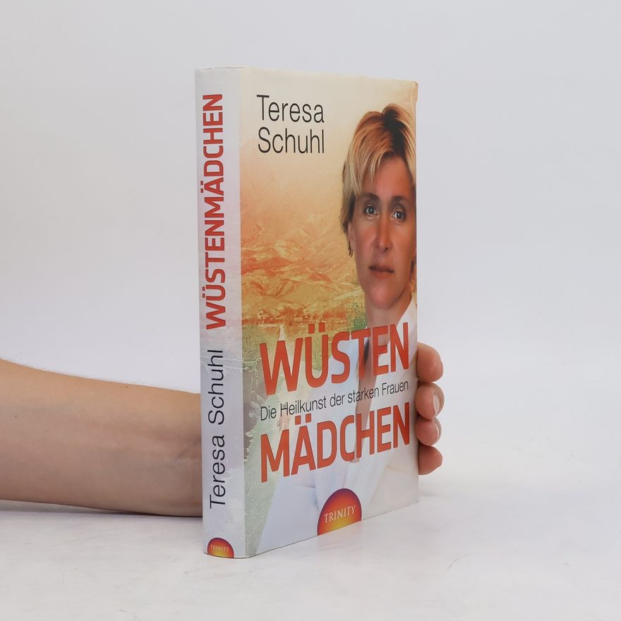 Teresa Schuhl Wüstenmädchen