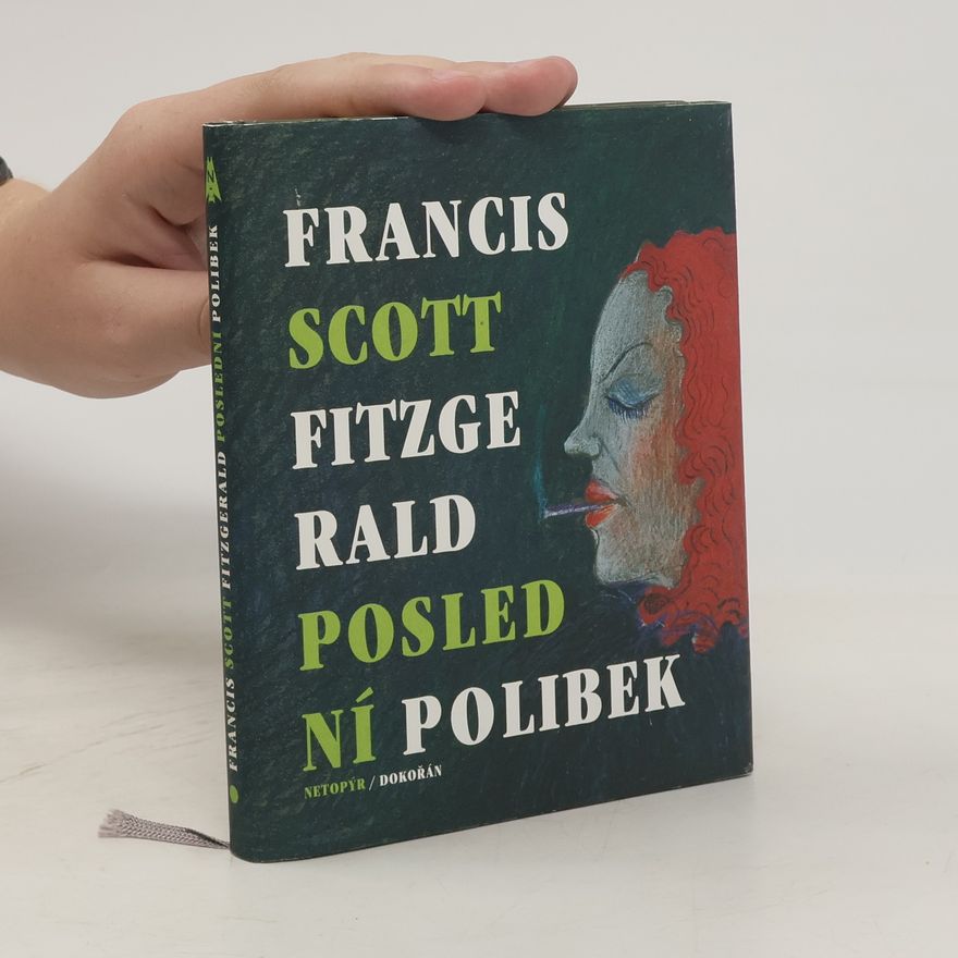 Francis Scott Fitzgerald Poslední polibek