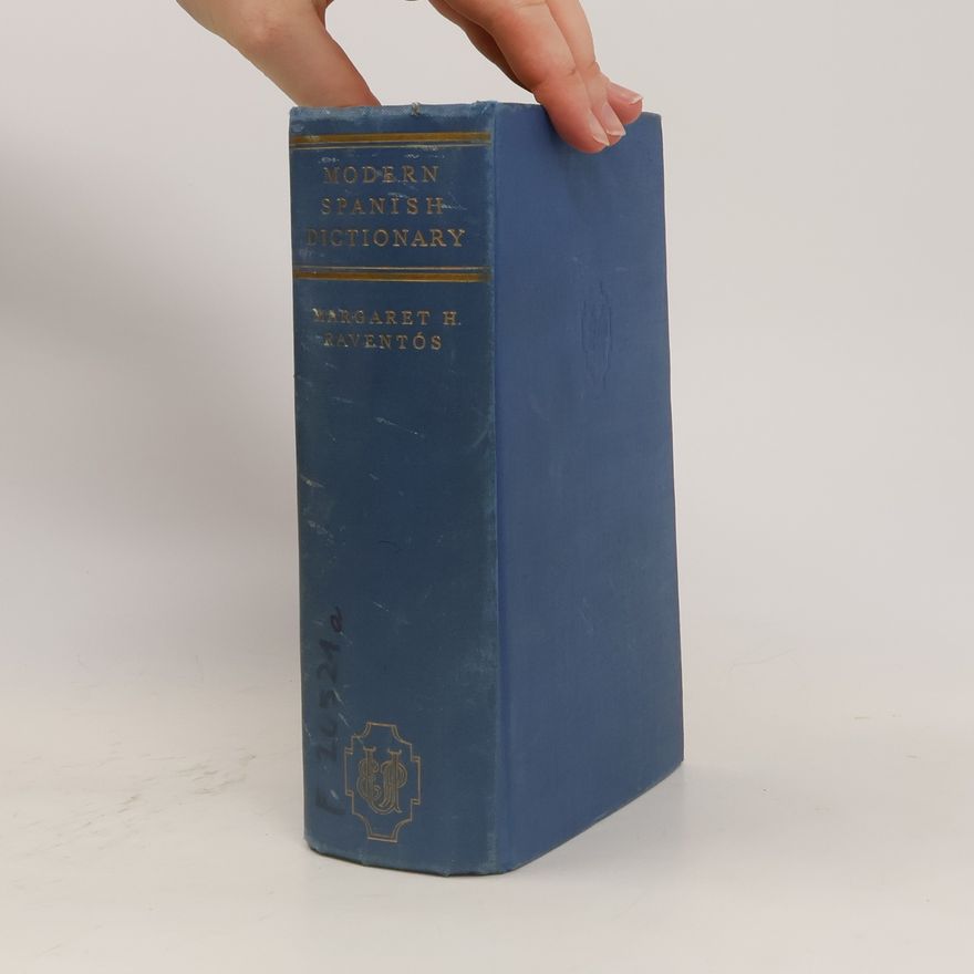 Margaret Hambleton Raventós A Modern Spanish Dictionary