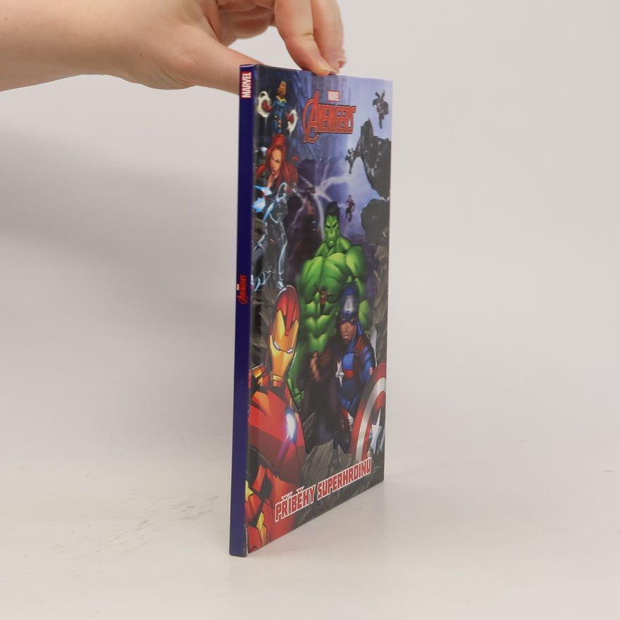 Collectif d'auteurs Marvel Avengers: Příběhy superhrdinů