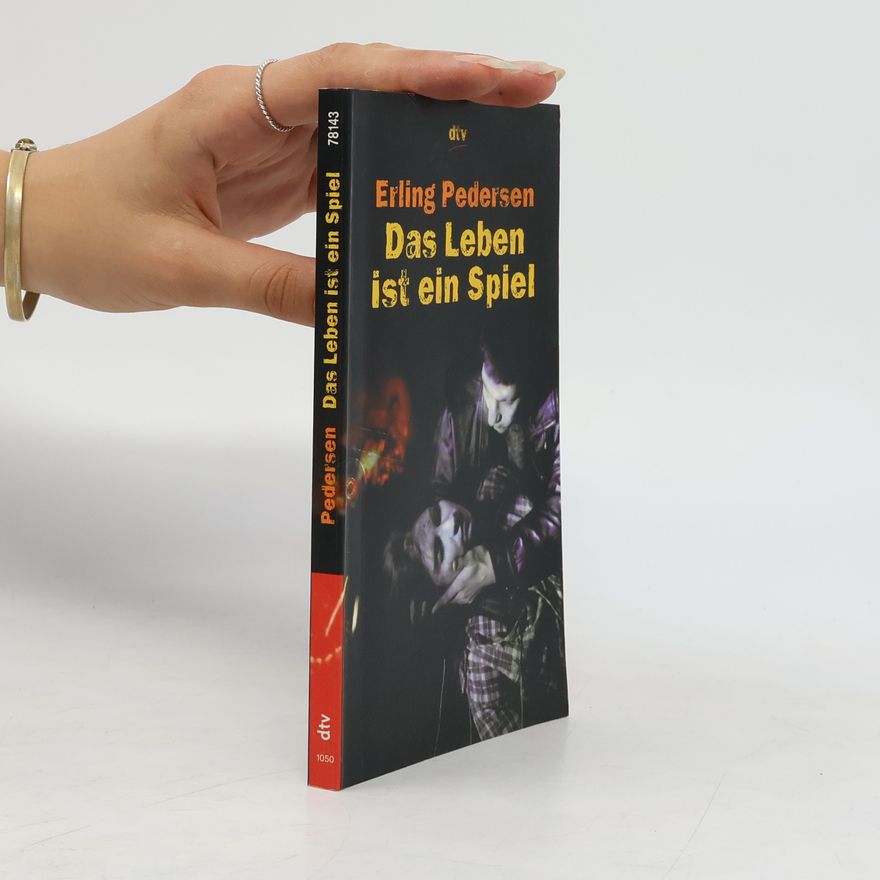 Erling Pedersen Das Leben ist ein Spiel