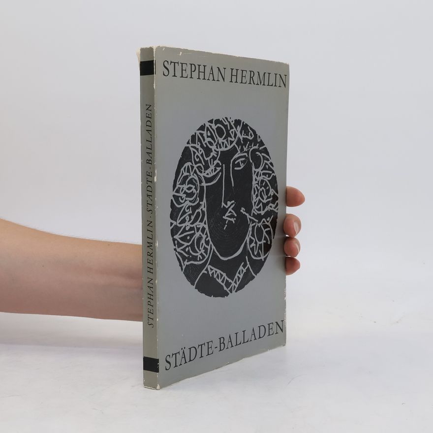 Stephan Hermlin Städte-Balladen