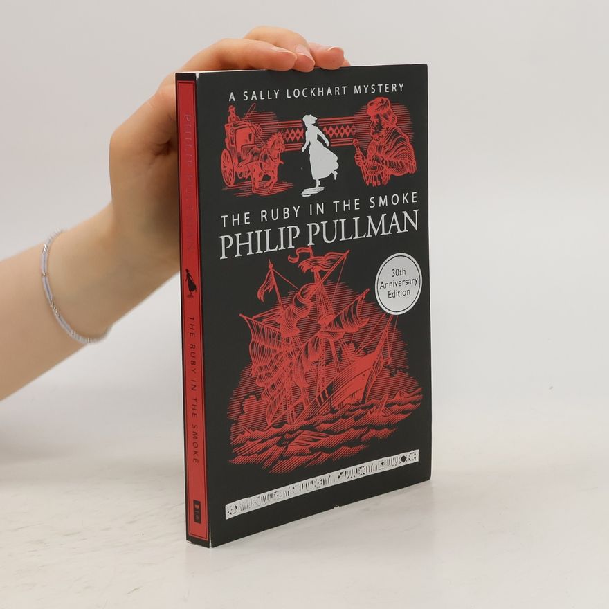 Philip Pullman The Ruby in the Smoke. Der Rubin im Rauch, englische Ausgabe