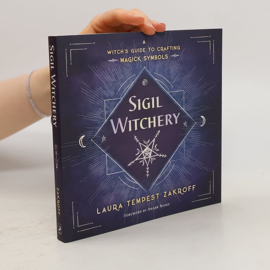 Laura Tempest Zakroff Sigil Witchery