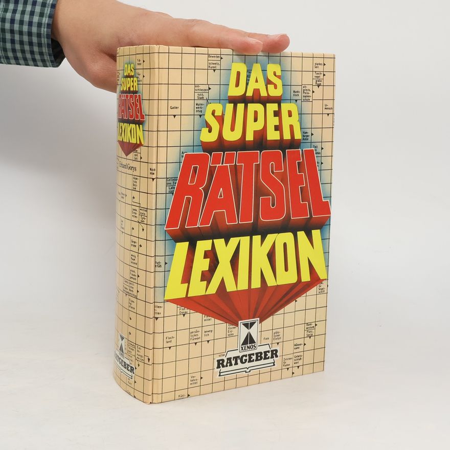 Autorenkollektiv Das Super Rätsel Lexikon