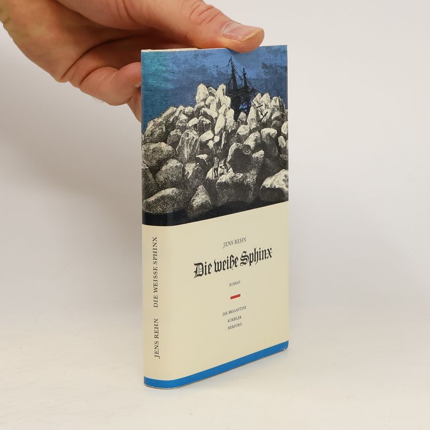 Jens Rehn Die weisse Sphinx