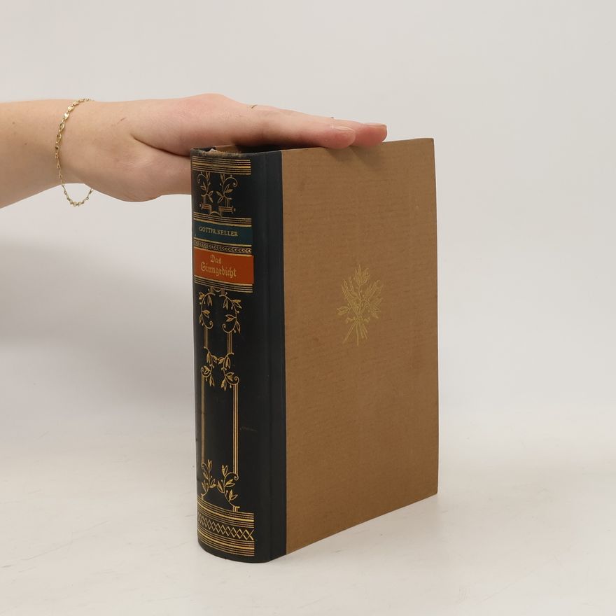 Gottfried Keller Das Sinngedicht. Züricher Novellen