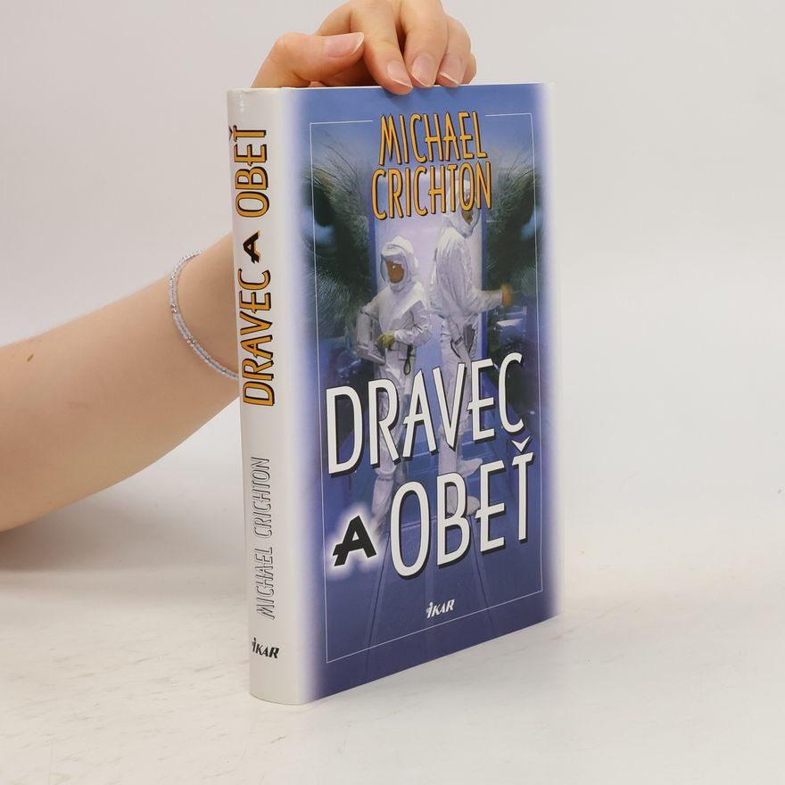 Michael Crichton Dravec a obeť