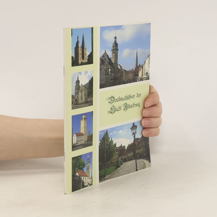 Various authors Denkmalführer der Stadt Altenburg