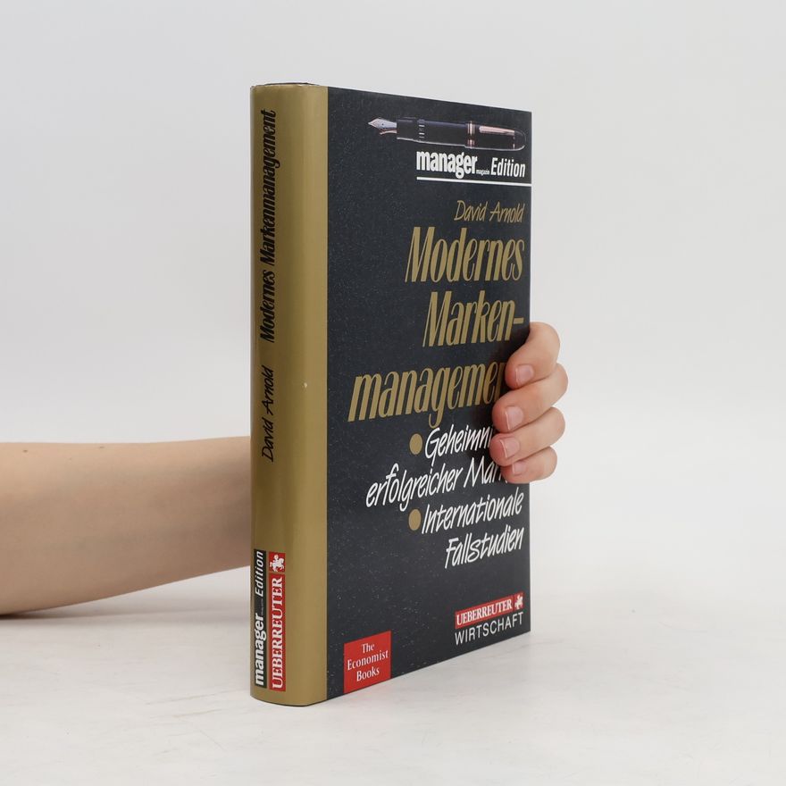 Arnold Dávid Modernes Markenmanagement