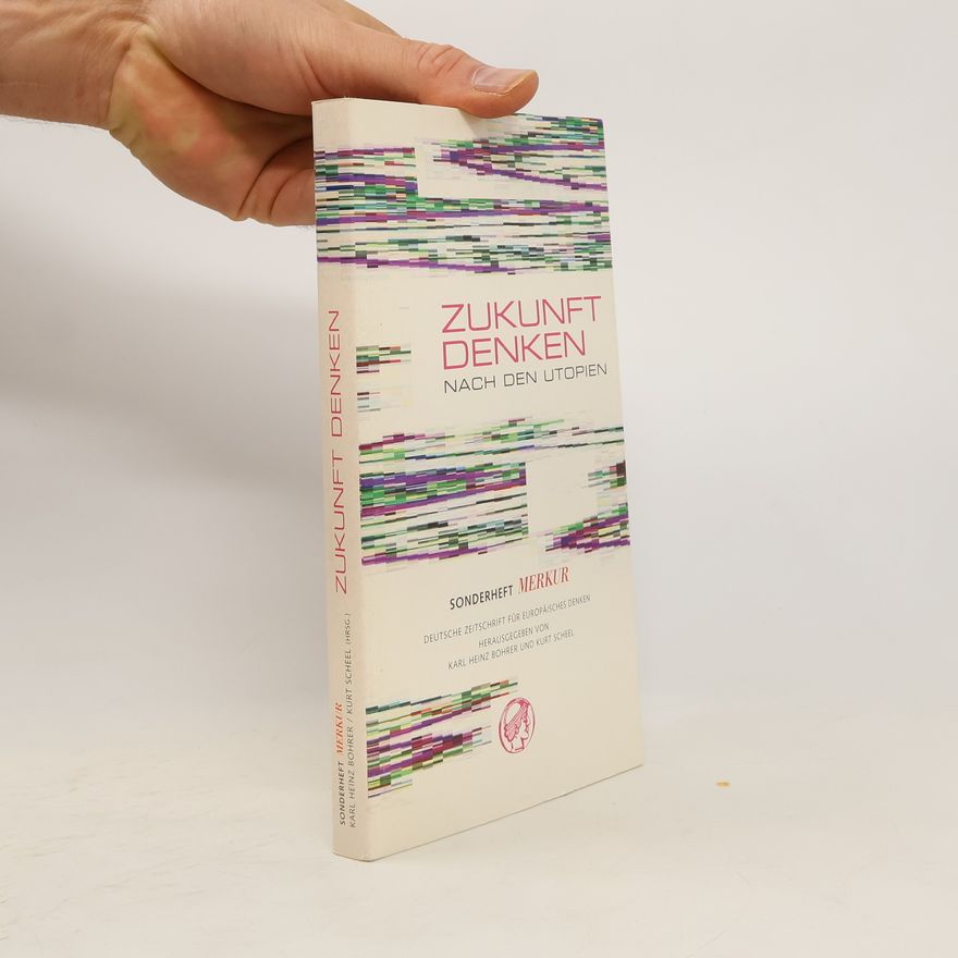 Autorenkollektiv Zukunft denken - nach den Utopien
