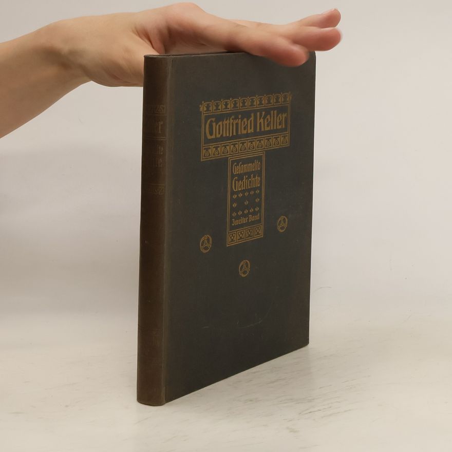 Gottfried Keller Gesammelte Gedichte 2
