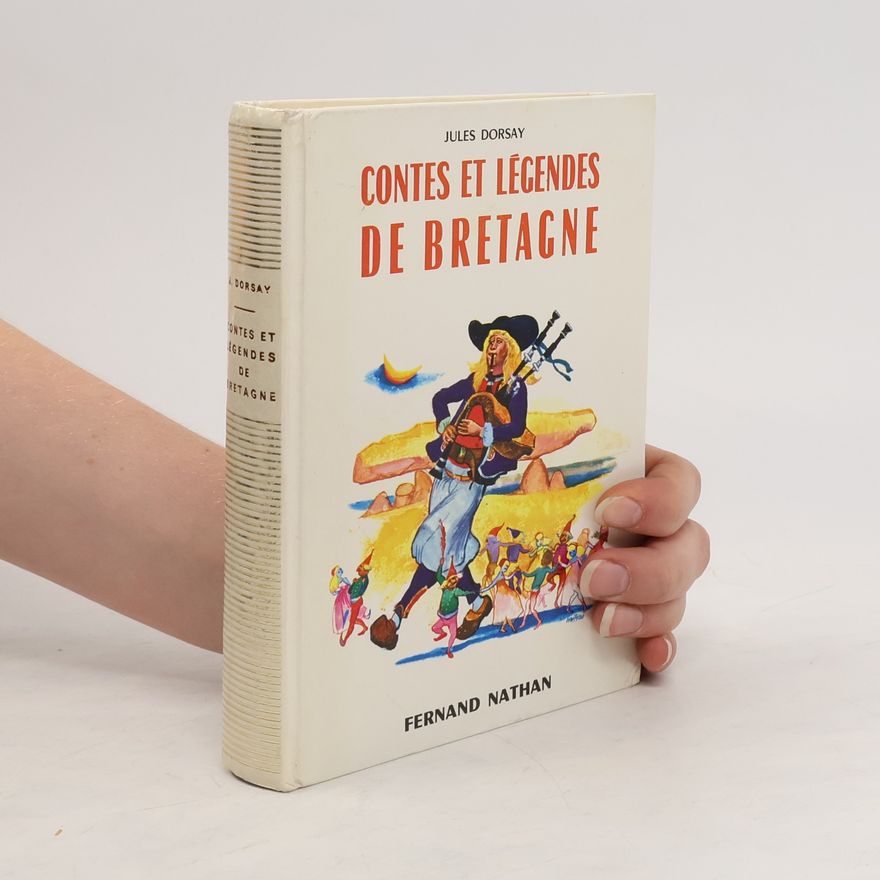 Jules Dorsay Contes et légendes de Bretagne