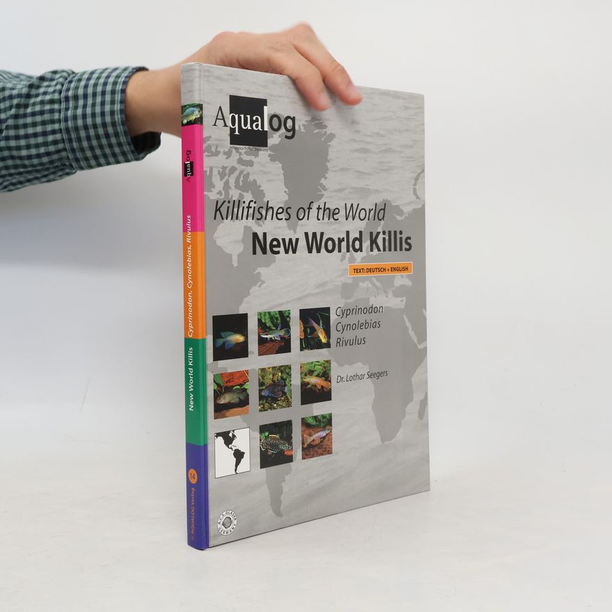 Lothar Seegers Killifishes of the world