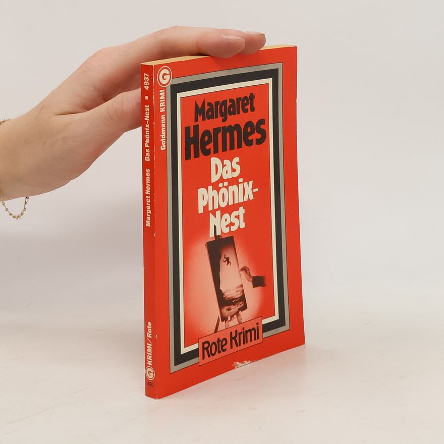 Margaret Hermes Das Phönix-Nest