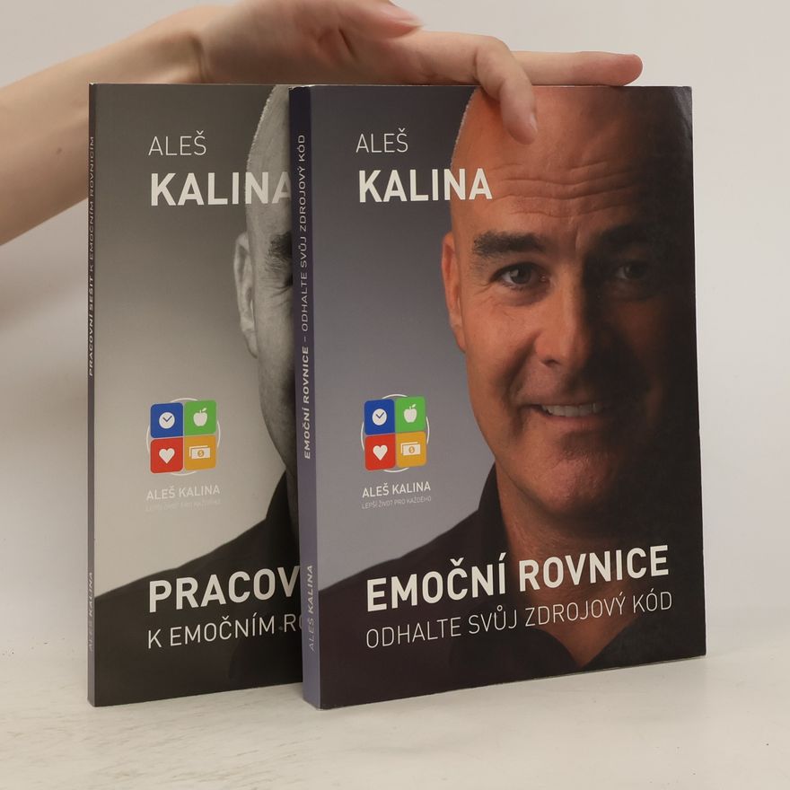 Aleš Kalina Emoční rovnice. Odhalte svůj zdrojový kód + Pracovní sešit.