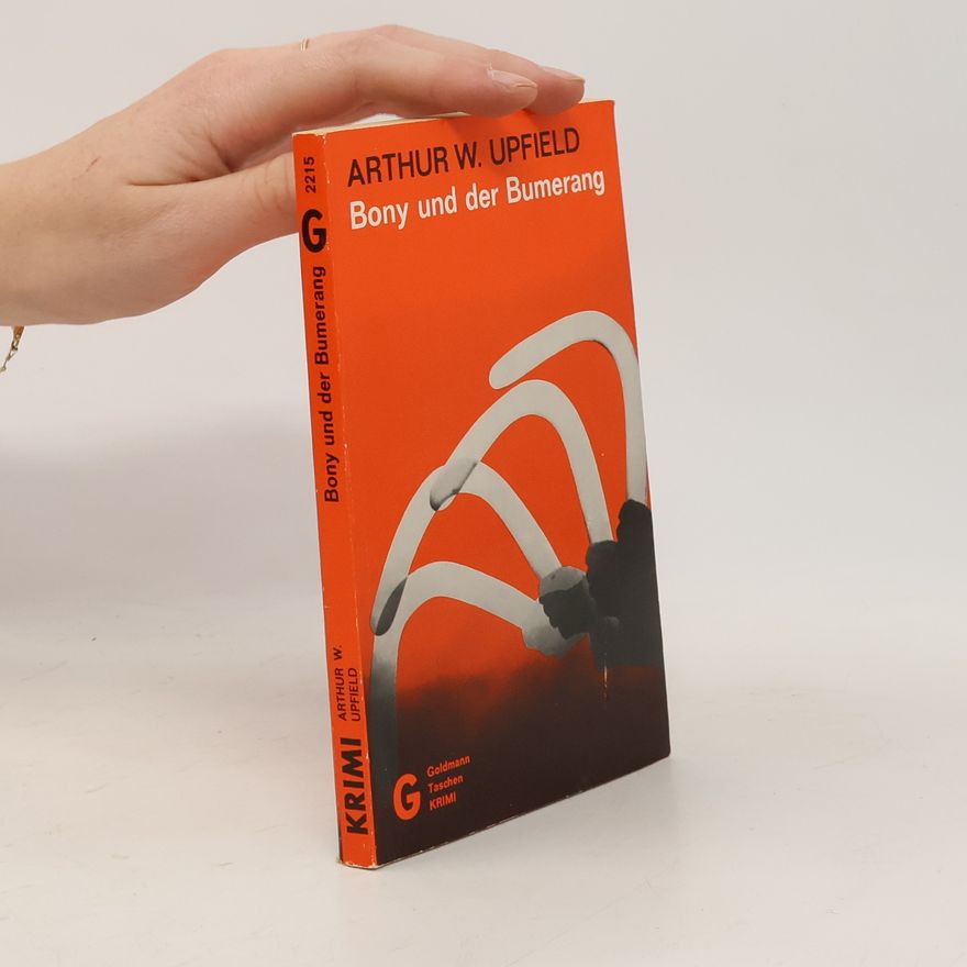 Arthur Upfield Bony und der Bumerang