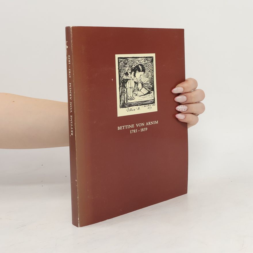 Various authors Betinne von Arnim 1785-1859