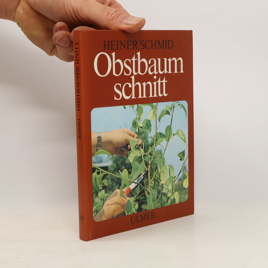 Carl-Heiner Schmid Obstbaumschnitt