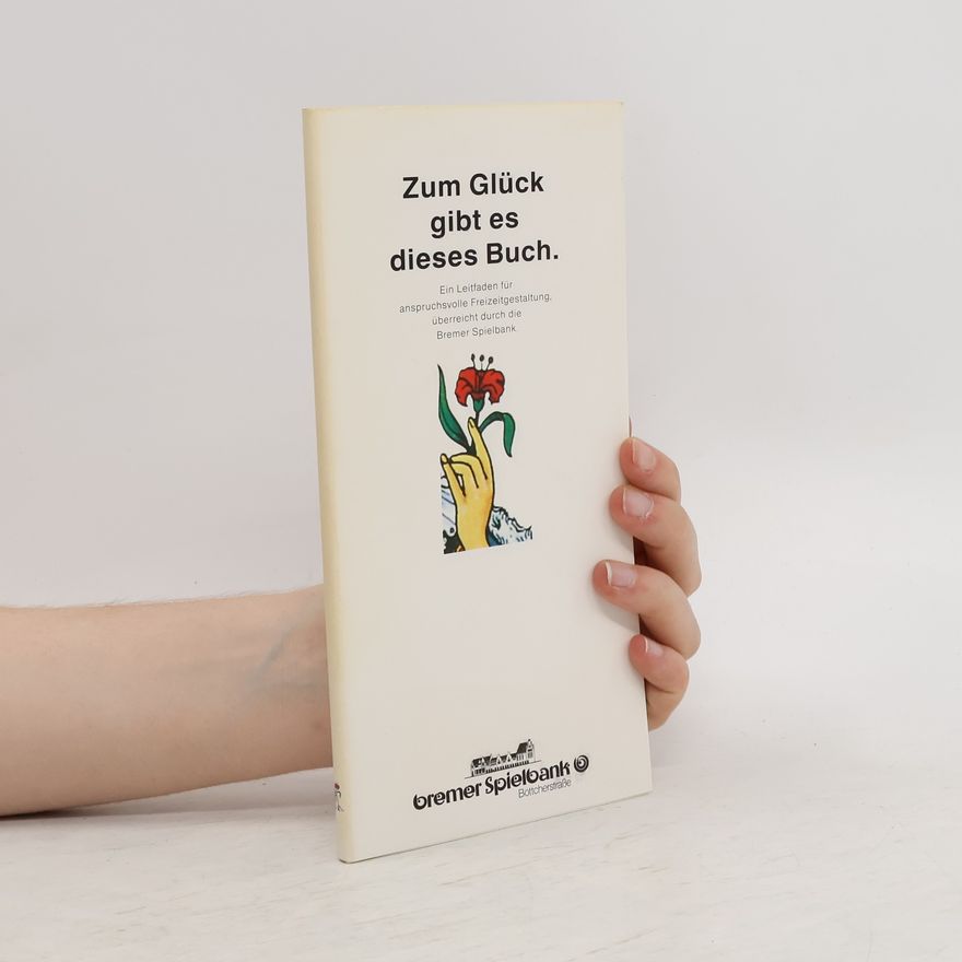 Various authors Zum Glück gibt es dieses Buch