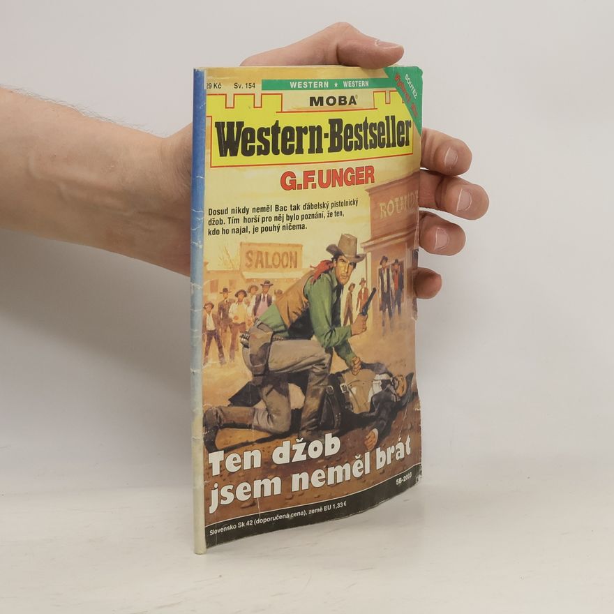 Gert Fritz Unger Ten džob jsem neměl brát