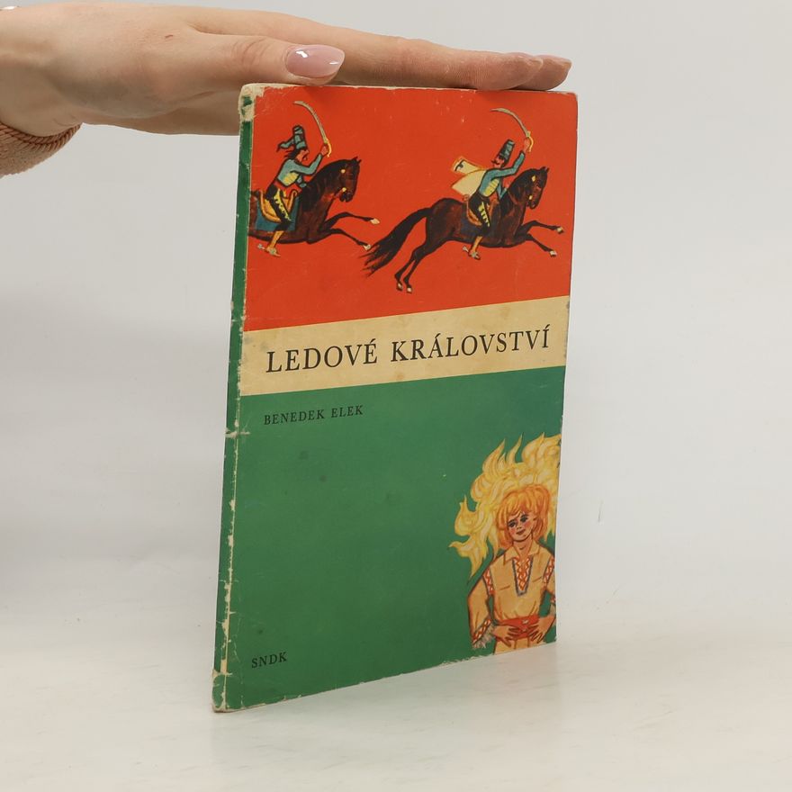 Elek Benedek Ledové království