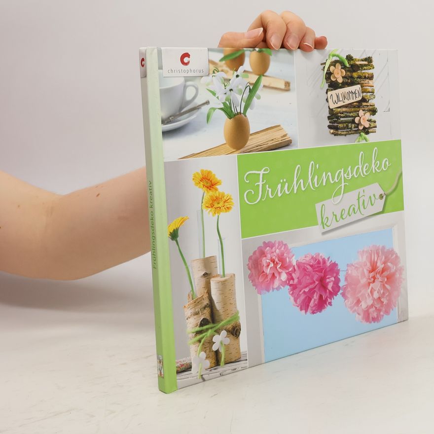 Autorenkollektiv Frühlingsdeko kreativ