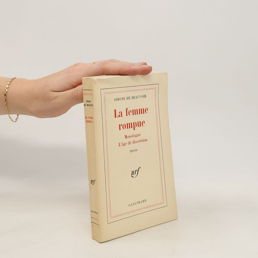 Simone de Beauvoir La femme rompue